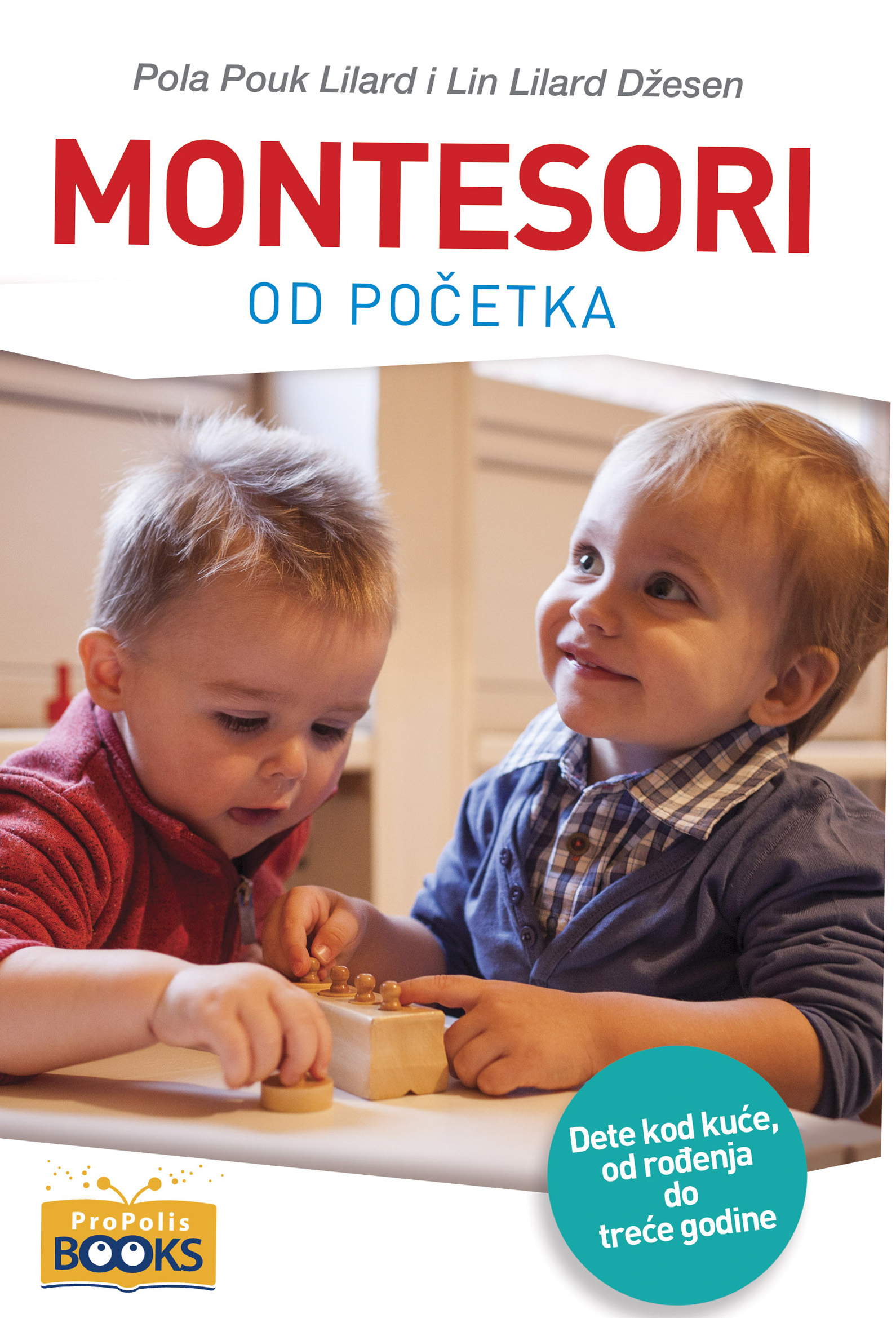 ProPolis i Roditelj pooklanjaju Montesori od početka